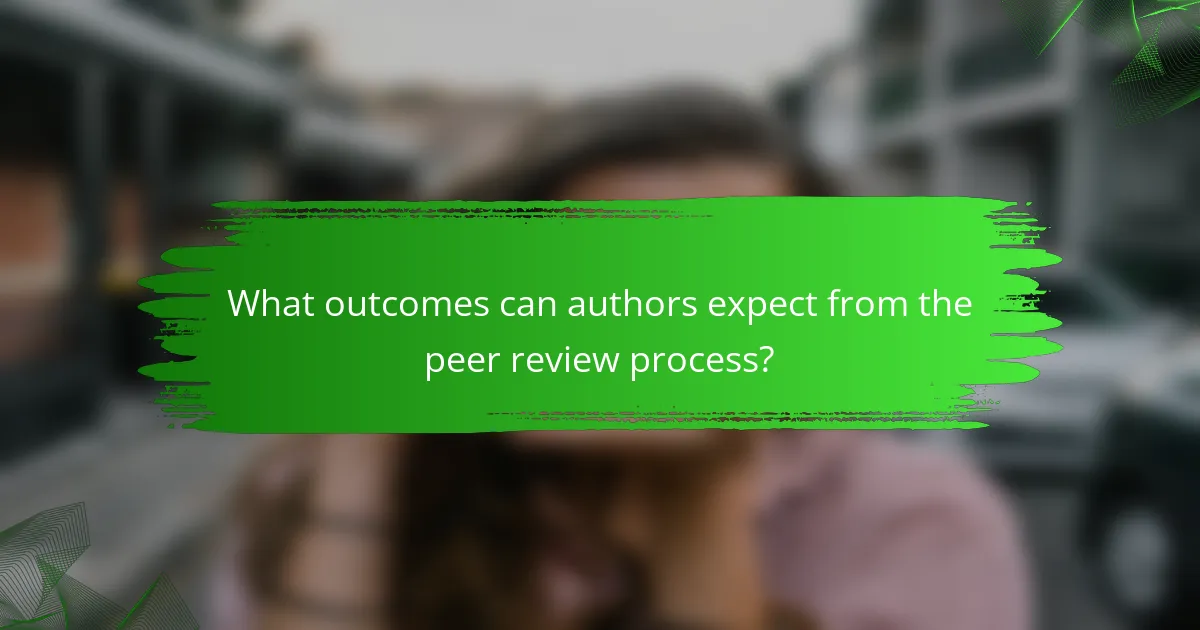 What outcomes can authors expect from the peer review process?